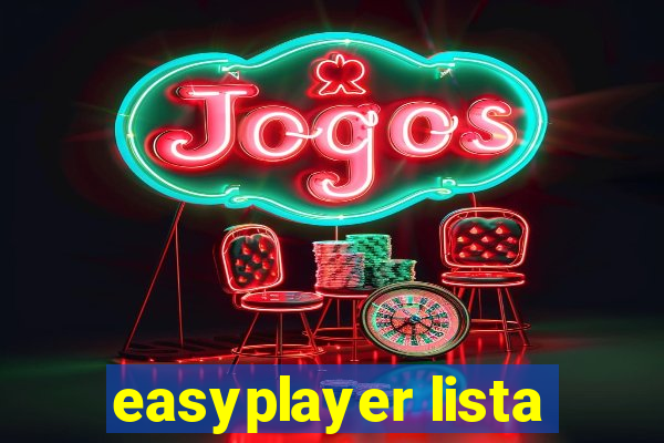 easyplayer lista